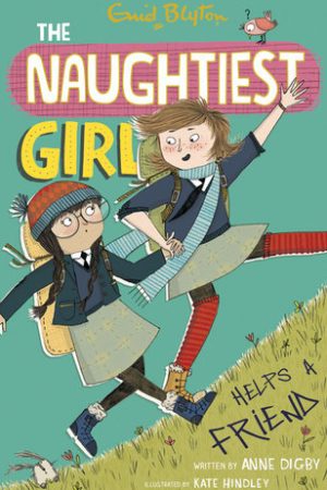 The Naughtiest Girl: Naughtiest Girl: 6: Naughtiest Girl Helps A Friend