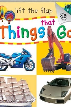 Lift The Flap: Things That Go
