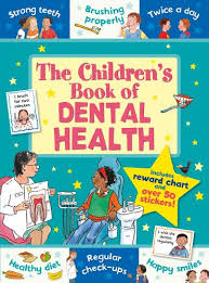 CHILDREN'S BOOK OF DENTAL HEALTH