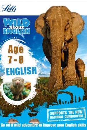 Letts Wild About - English Age 7-8