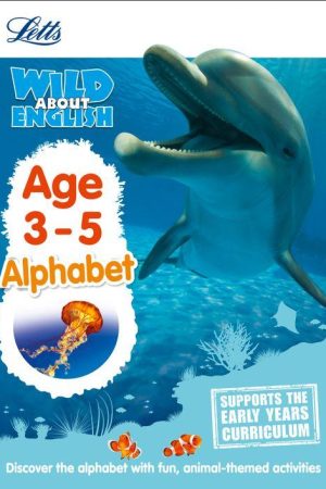 Letts Wild About - English - Alphabet Age 3-5
