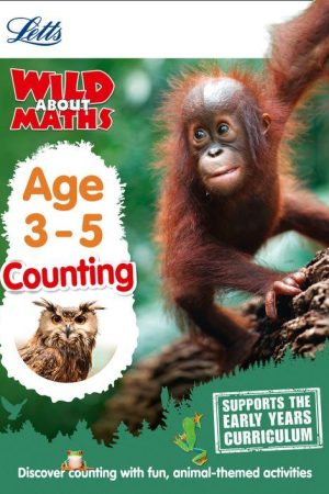 Letts Wild About - Maths - Counting Age 3-5