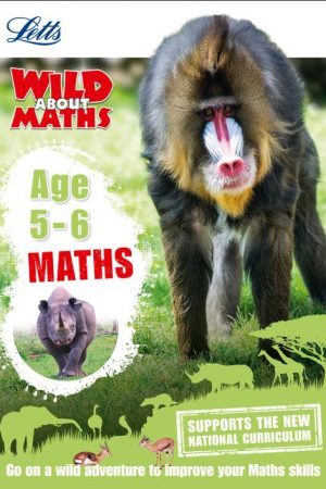 Letts Wild About - Maths Age 5-6