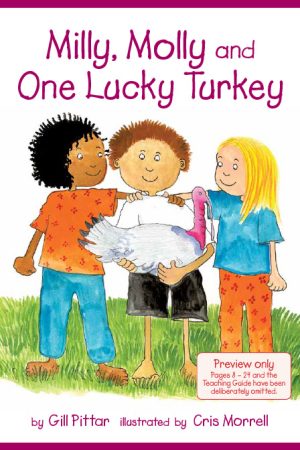 Milly, Molly and One Lucky Turkey