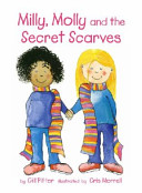 Milly, Molly and the Secret Scarves