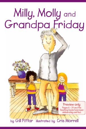 Milly, Molly and Grandpa Friday