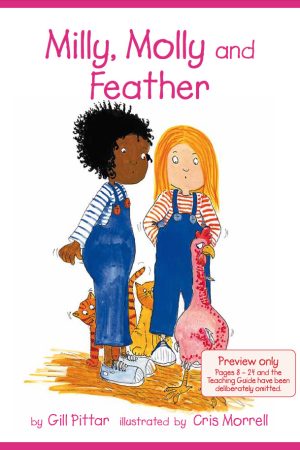 Milly, Molly and Feather