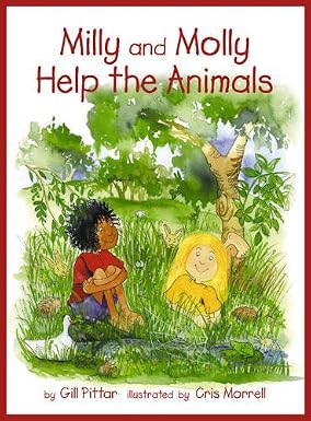 Milly and Molly Help the Animals