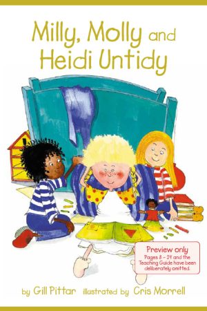Milly, Molly and Heidi Untidy