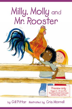 Milly, Molly and Mr Rooster