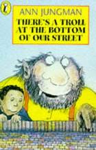 There's A Troll At Bottom Of Stre