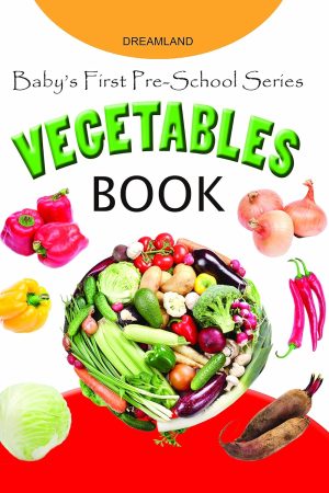 Baby's First Pre-School Series - Vegetables