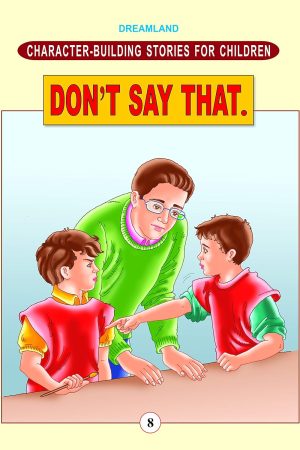 Character Building - Don't Say That.