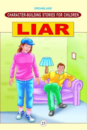 Character Building - Liar