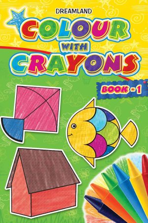 Colour with Crayons Part - 1