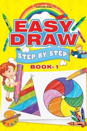 Easy Draw ...Step by Step Book 1
