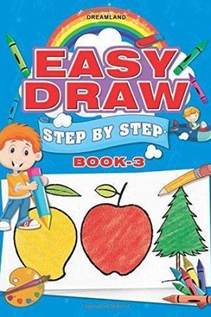 Easy Draw ...Step by Step Book 3