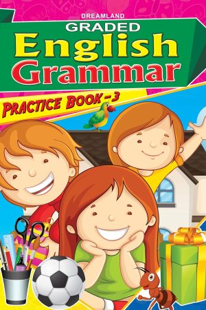 Graded Eng. Grammar Practice Book - 3