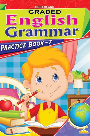 Graded Eng. Grammar Practice Book - 7