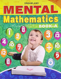 Mental Mathematics Book - A