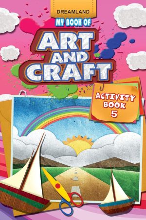 My Book of Art & Craft Part -5