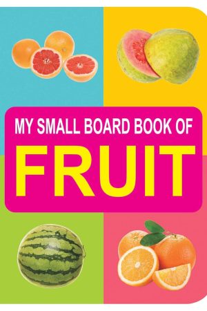 My Small Board Books - Fruit