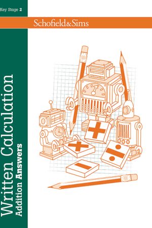 Written Calculation: Addition Answers